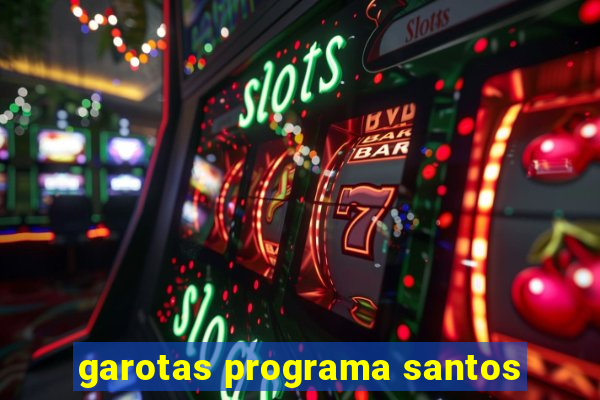 garotas programa santos